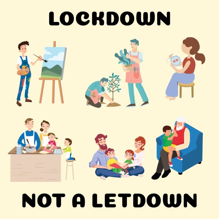 LOCK DOWN NOT A LETDOWN